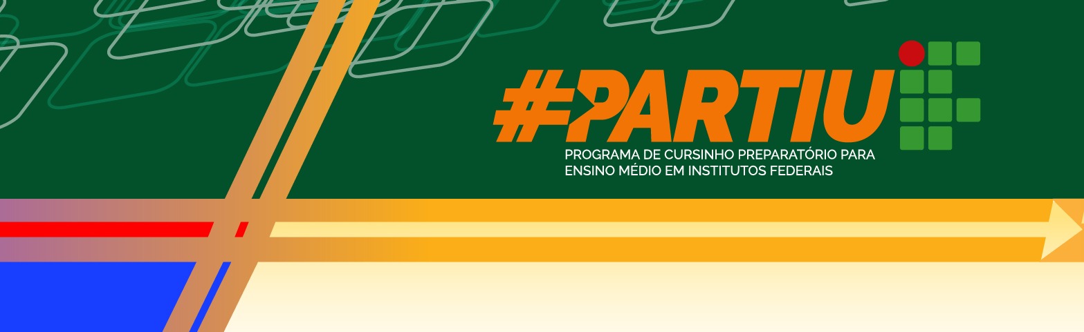 PartiuIF: Cursinho Preparatório para o Ensino Médio Integrado