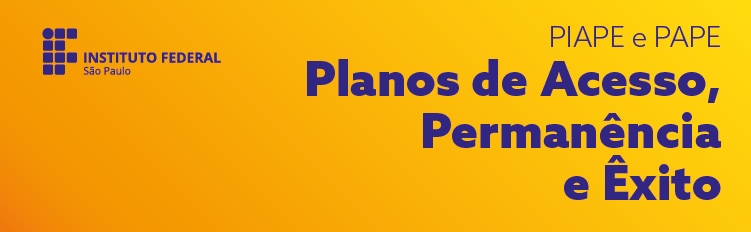 Estudantes e Servidores, colaborem com a elaboração do PIAPE e PAPE